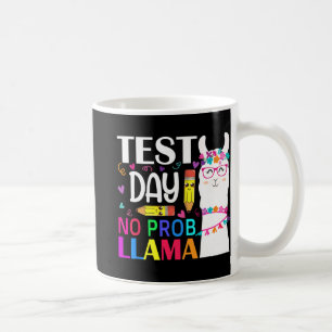 Day Test Day No Prob Llama Llama Lehrer Kaffeetasse