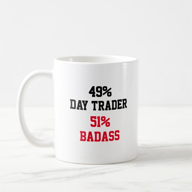 Day Trader Badass Kaffeetasse (Links)