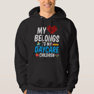 Daycare Provider Heart gehört zu Children Childca Hoodie