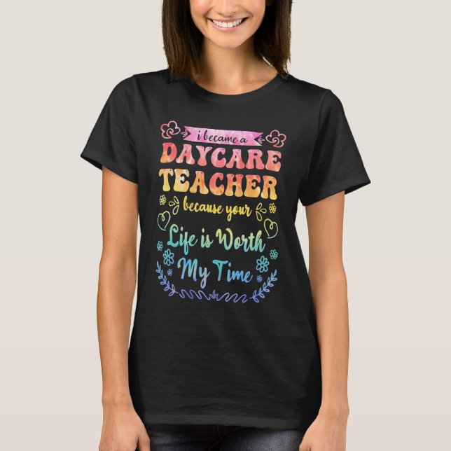 Daycare Teacher Appreciation Childcare Worker for  T-Shirt (Vorderseite)