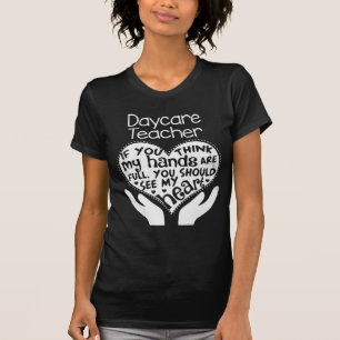 Daycare Teacher T - Shirt Full Heart
