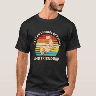 Dayman-Schule für Karate und Freundschaft T-Shirt