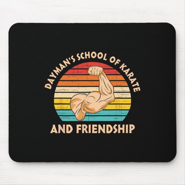 Daymans Schule für Karate und Freundschaft Mousepad (Vorne)