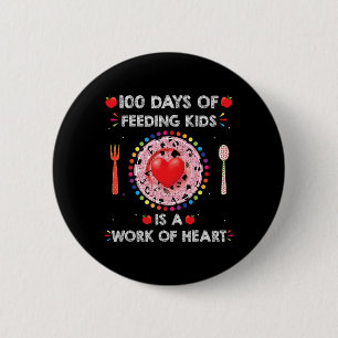 Days of School Lunch Lady zum Mittagessen Lady Caf Button