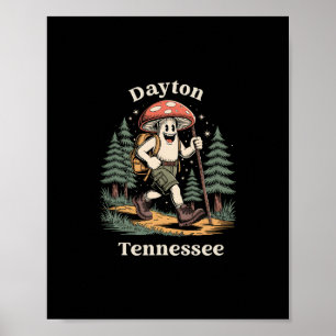 Dayton Tennessee Wandern Pilz Urlaub Poster