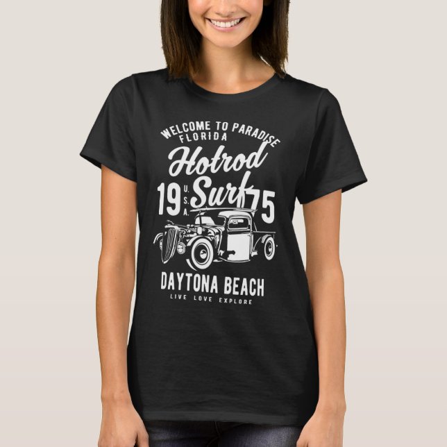 Daytona Beach Florida Retro Hotrod Surf  13 T-Shirt (Vorderseite)