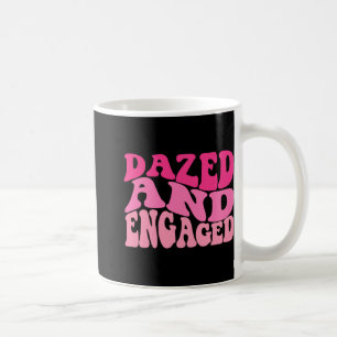 Dazed and Verlobt Bridge to be Groovy Retro Bachel Kaffeetasse