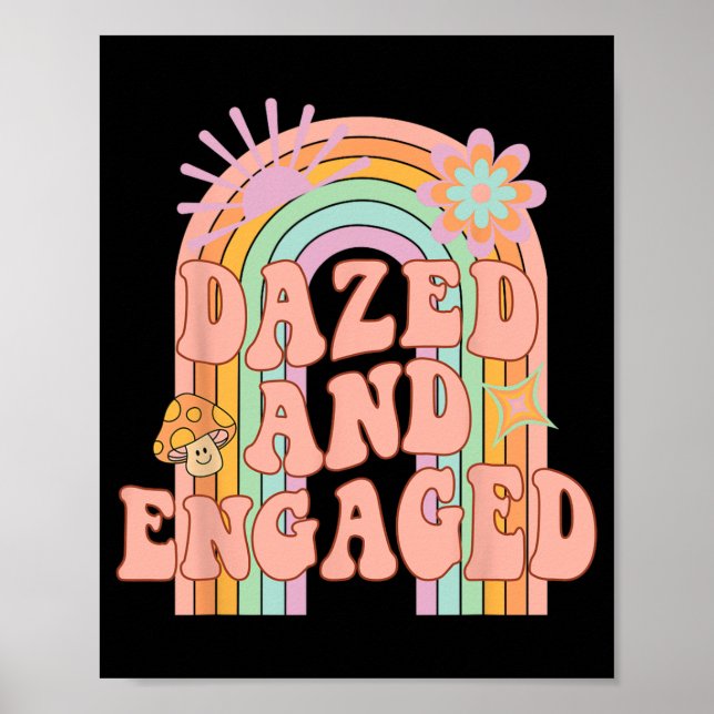 Dazed and Verlobt Groovy Rainbow Team Bride Bachel Poster (Vorne)