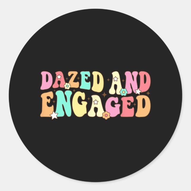 Dazed and Verlobt Groovy Team Bride Bridesmaid Bac Runder Aufkleber (Vorderseite)