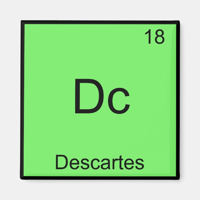 Dc - Descartes Funny Element Chemistry Symbol T-Sh Magnet (Vorne)