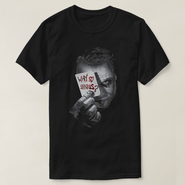 DC Dunkler Ritter Foto warum so ernst T-Shirt (Design vorne)