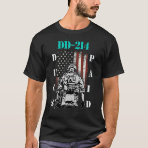 Dd-214 Dues bezahlt Dd214 Soldier Veteran 1 T-Shirt
