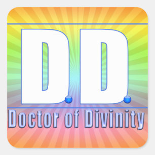 DD Doktor der Göttlichkeit Akronym LOGO Quadratischer Aufkleber