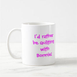 DDTasse, würde ich vielmehr mit Bonnie steppen! Kaffeetasse
