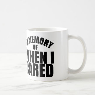 de mémoire de quand je m'occupais café ou tasse de