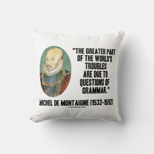 de Montaigne World: Grammatik-Fragen Kissen
