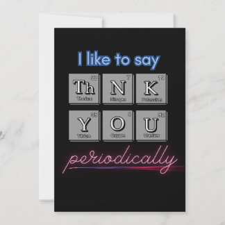 De Remerciements "J'aime dire TheNK YOU périodiquement" carte