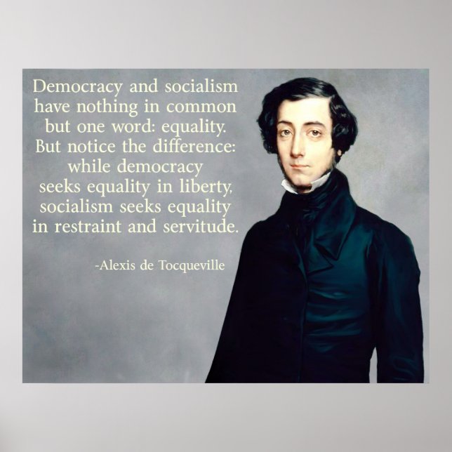 de Tocqueville Demokratie und Sozialismus Poster (Vorne)