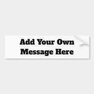 De Voiture Ajoutez votre message à cet autocollant pare-chocs