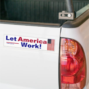 De Voiture Laissez l'Amérique travailler ! Autocollant