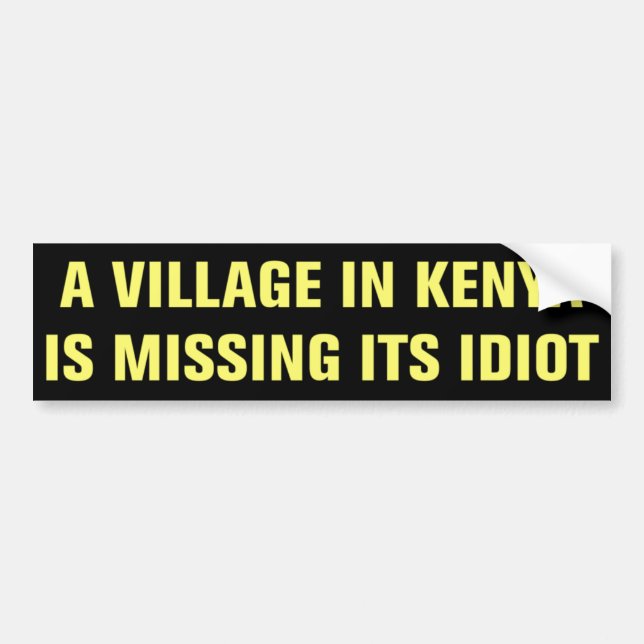 De Voiture Le village au Kenya manque son autocollant d'idiot (Devant)