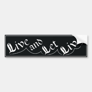De Voiture Vivre et laisser vivre autocollant slogan AA récup