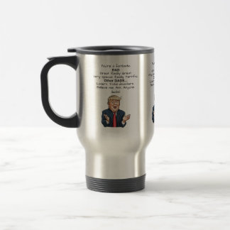 De Voyage Amusant Trump Fête des pères Travel Mug