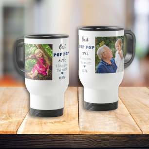 De Voyage Best Pop Pop Ever Love You Most 2 Photo Travel Mug