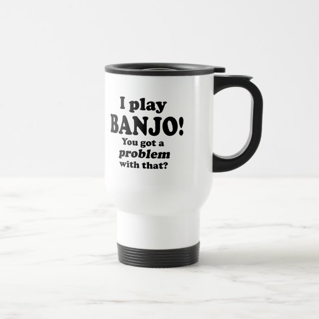De Voyage J'Ai Un Problème, Banjo Travel Mug (Droite)