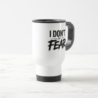 De Voyage « Je ne connais pas la peur » Mug