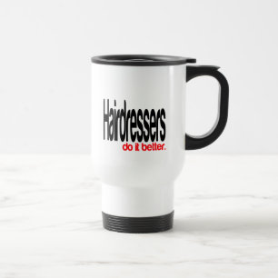 De Voyage Les Coiffeurs Le Font Mieux Plaisanter Mug