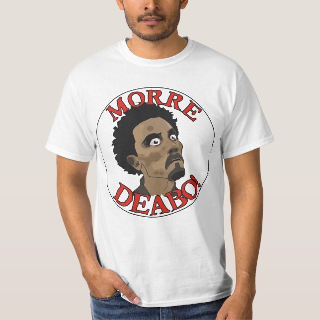 Deabo stirbt T-Shirt (Vorderseite)
