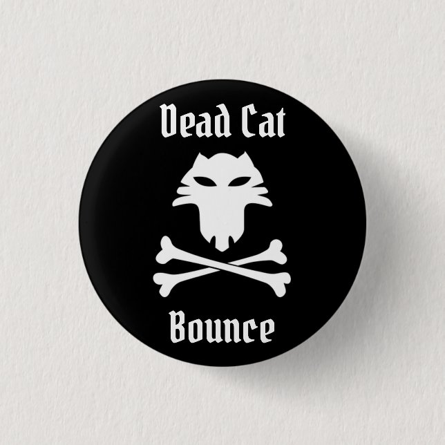 Dead Cat Bounce Button (Vorderseite)