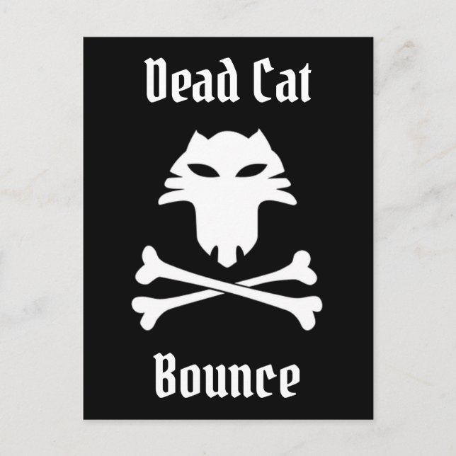 Dead Cat Bounce Postkarte (Vorderseite)