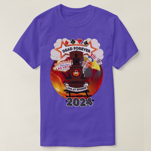 Dead Co Dead Forever Live in Sphere Las Vegas T-Shirt (Design vorne)