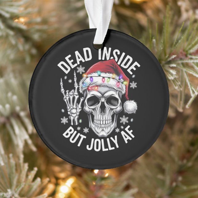 Dead Inside Aber Jolly AF Weihnachtsgeschenk Skele Ornament (Baum)