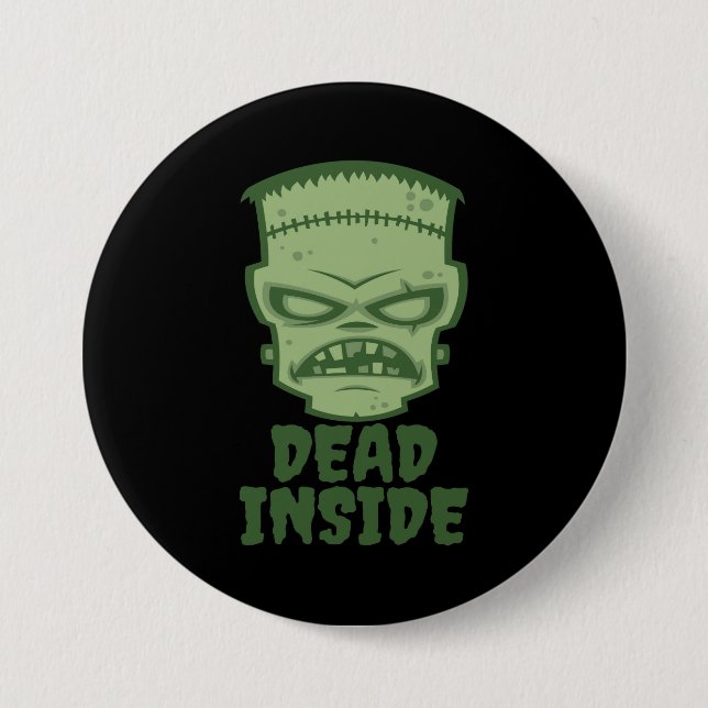 Dead Inside Frankenstein Monster Button (Vorderseite)
