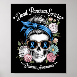 Dead Pankreas Society Shirt Blumenhautdiabetes Poster