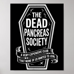 Dead Pankreas Society Shirt Coffin Club Diabetes A Poster