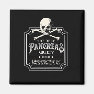 Dead Pankreas Society Typ 1 Diabetes T1D Awaren Magnet