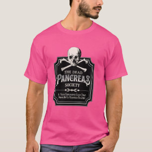 Dead Pankreas Society Typ 1 Diabetes T1D Awaren T-Shirt