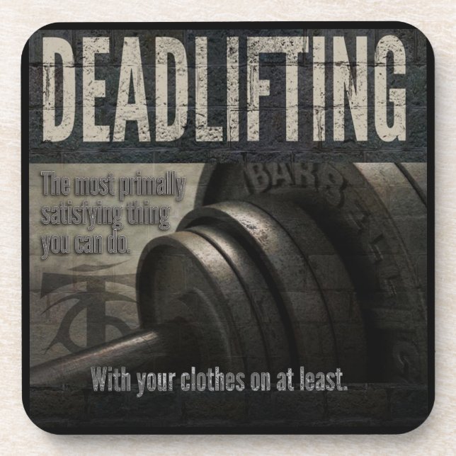 Deadlift - lustige Turnhalle Meme - Getränkeuntersetzer (Vorderseite)