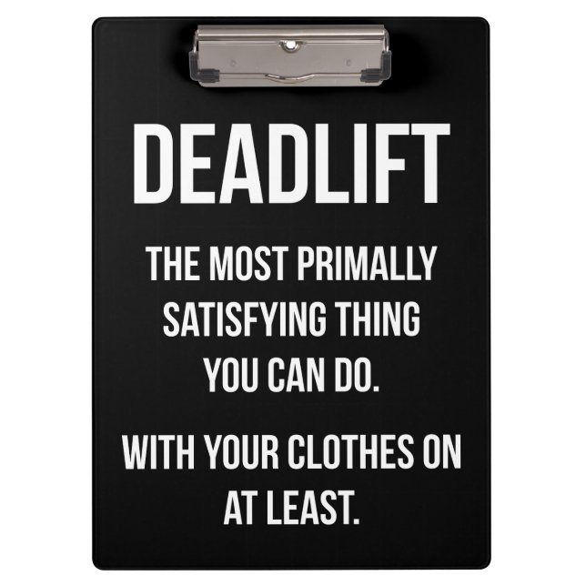 Deadlift - lustige Turnhalle Meme - Klemmbrett (Vorderseite)
