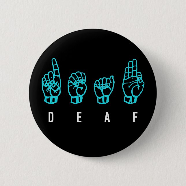 Deaf ASL American Sign Language Fingerbuchstabe Button (Vorderseite)