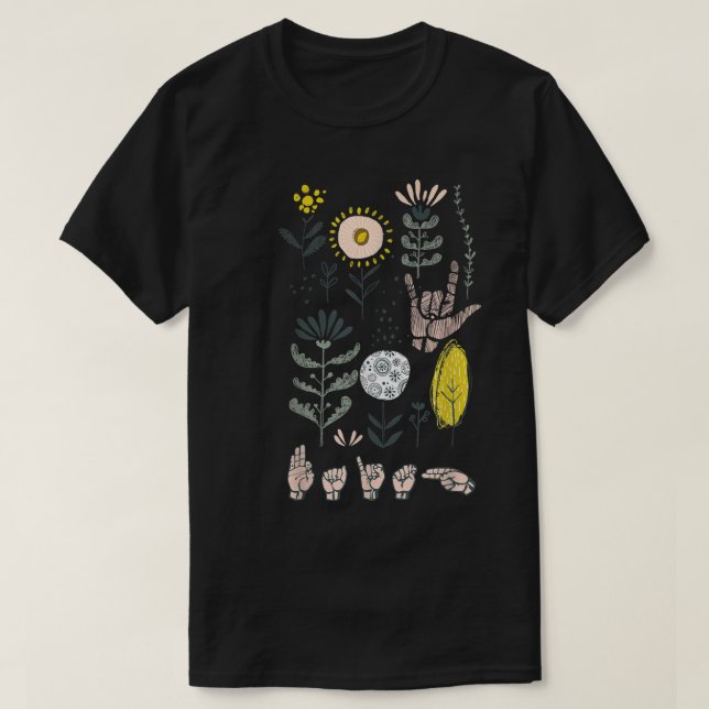 Deaf ASL Sign Language Faith Christlich Boho Flora T-Shirt (Design vorne)