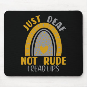 Deaf Not Rude Rainbow Deaf Awareness Asl Sign Lang Mousepad