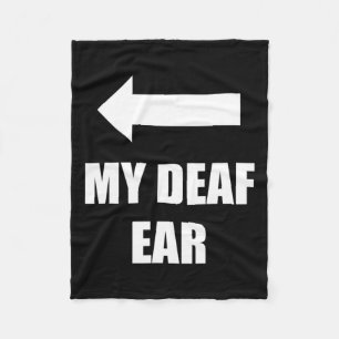 Deaf Ohr rechts Ohr ist tot Fleecedecke