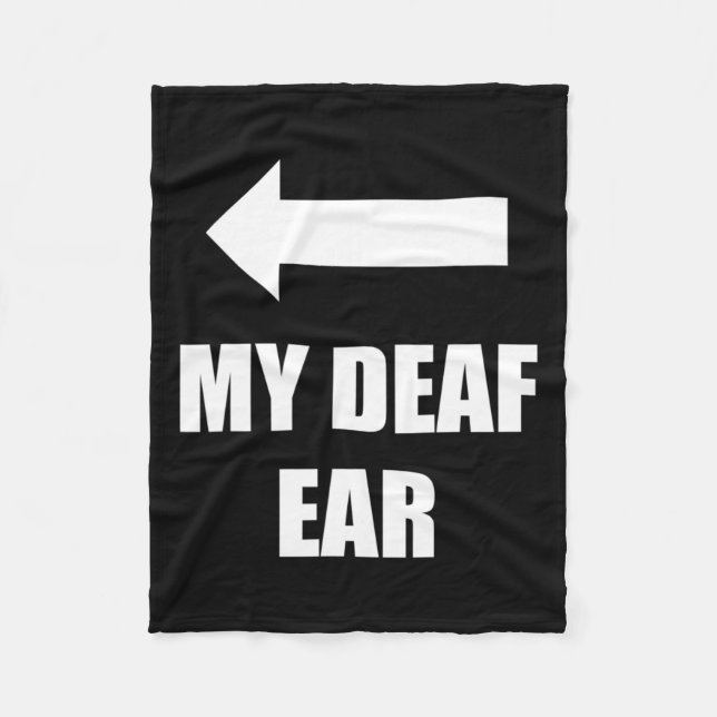 Deaf Ohr rechts Ohr ist tot Fleecedecke (Vorderseite)