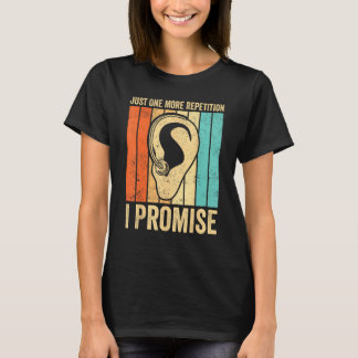 Deaf Pride ASL Just One More Repetition  I Promise T-Shirt