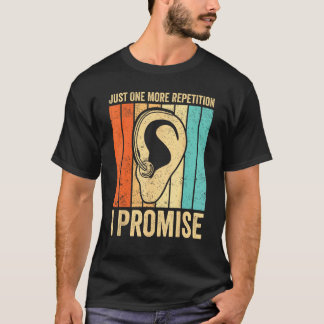 Deaf Pride ASL Just One More Repetition  I Promise T-Shirt